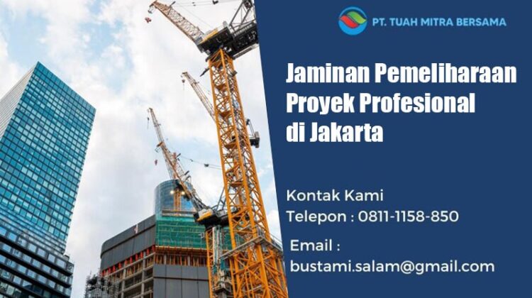 jaminan pemeliharaan jakarta