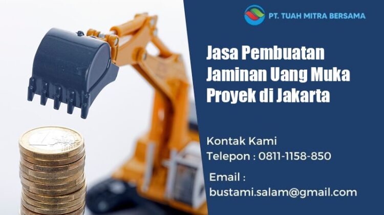 jaminan uang muka proyek jakarta
