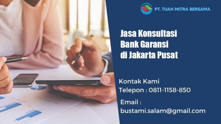 jasa konsultasi bank garansi jakarta pusat